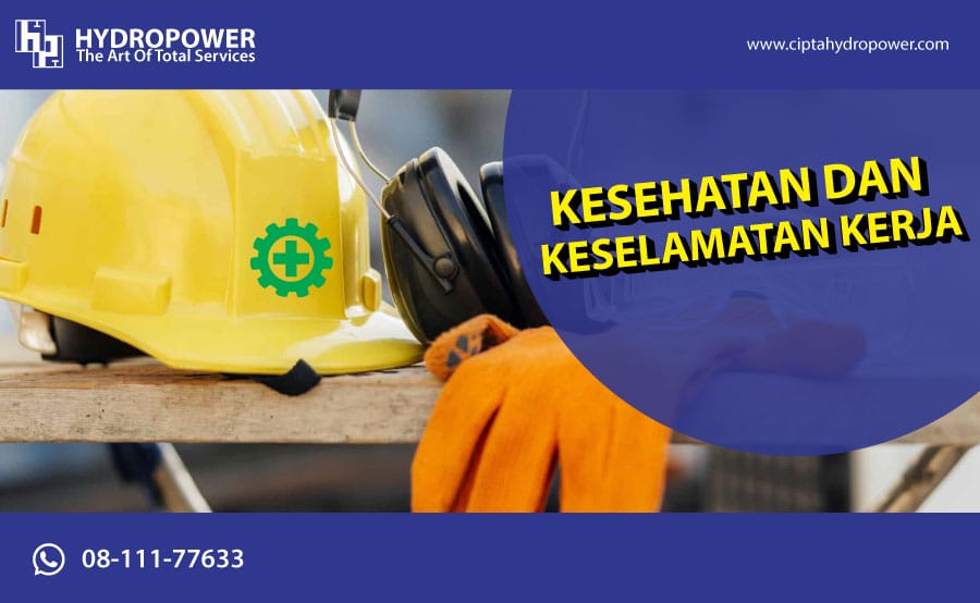 kesehatan dan keselamatan kerja