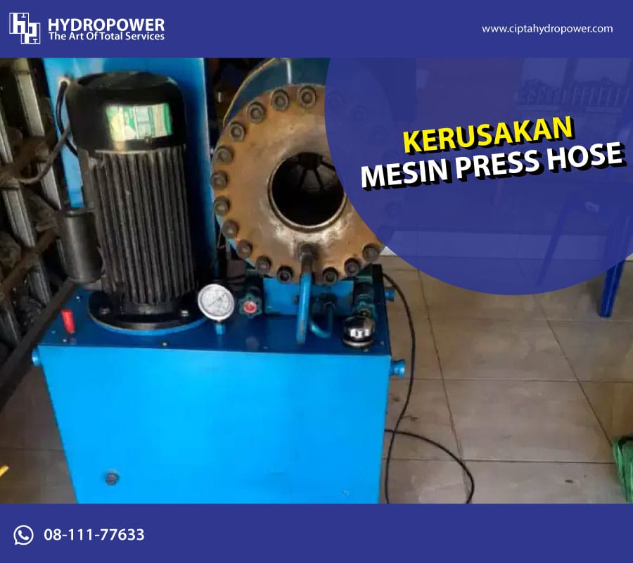 kerusakan mesin press hose